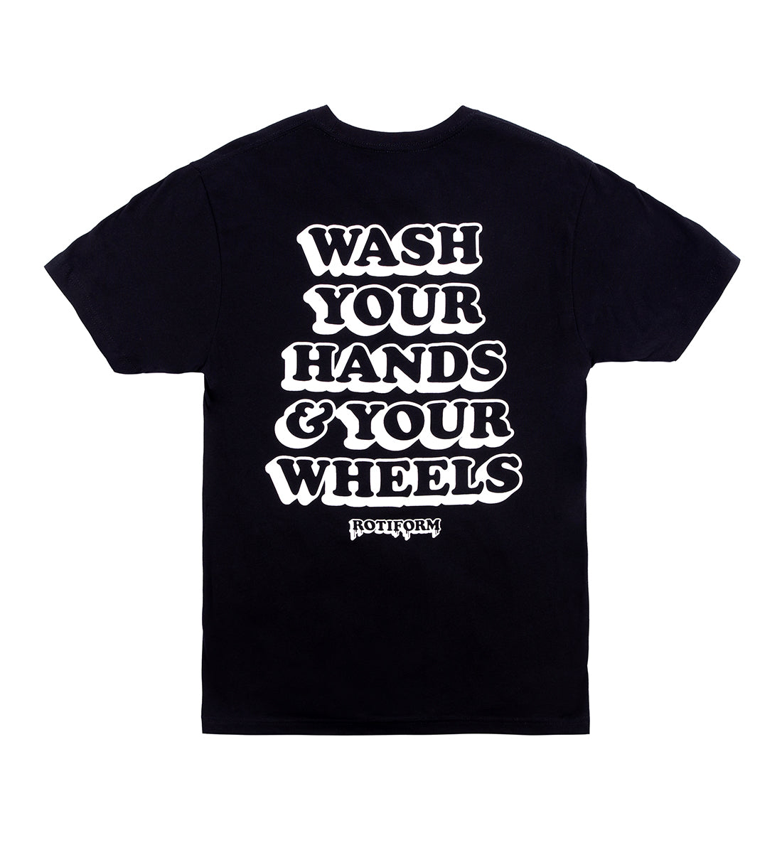 Rotiform "WASH YOUR WHEELS" black short sleeve tee with bold white text on the back.