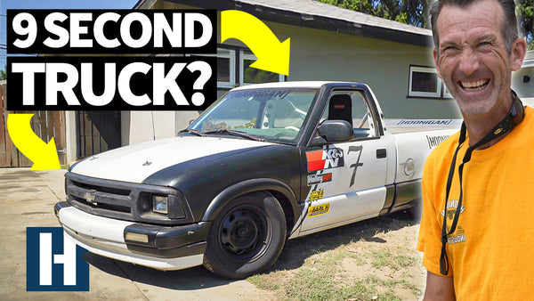 $5000 and 10 days to Make Bad Daddy Braddy's Chevy S10 Go 9 Seconds in the 1/4!