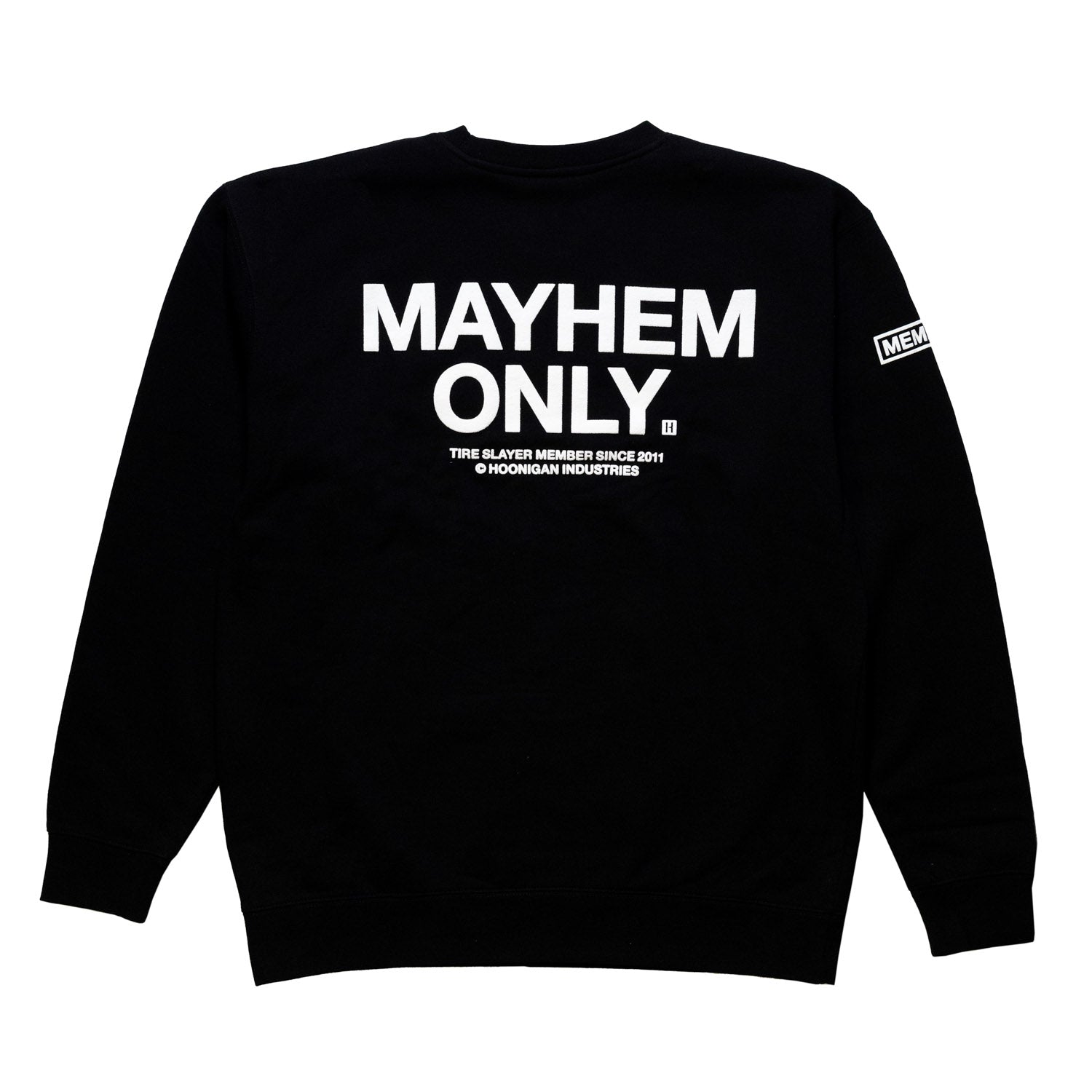 Hoonigan MAYHEM Crewneck Pullover Sweatshirt