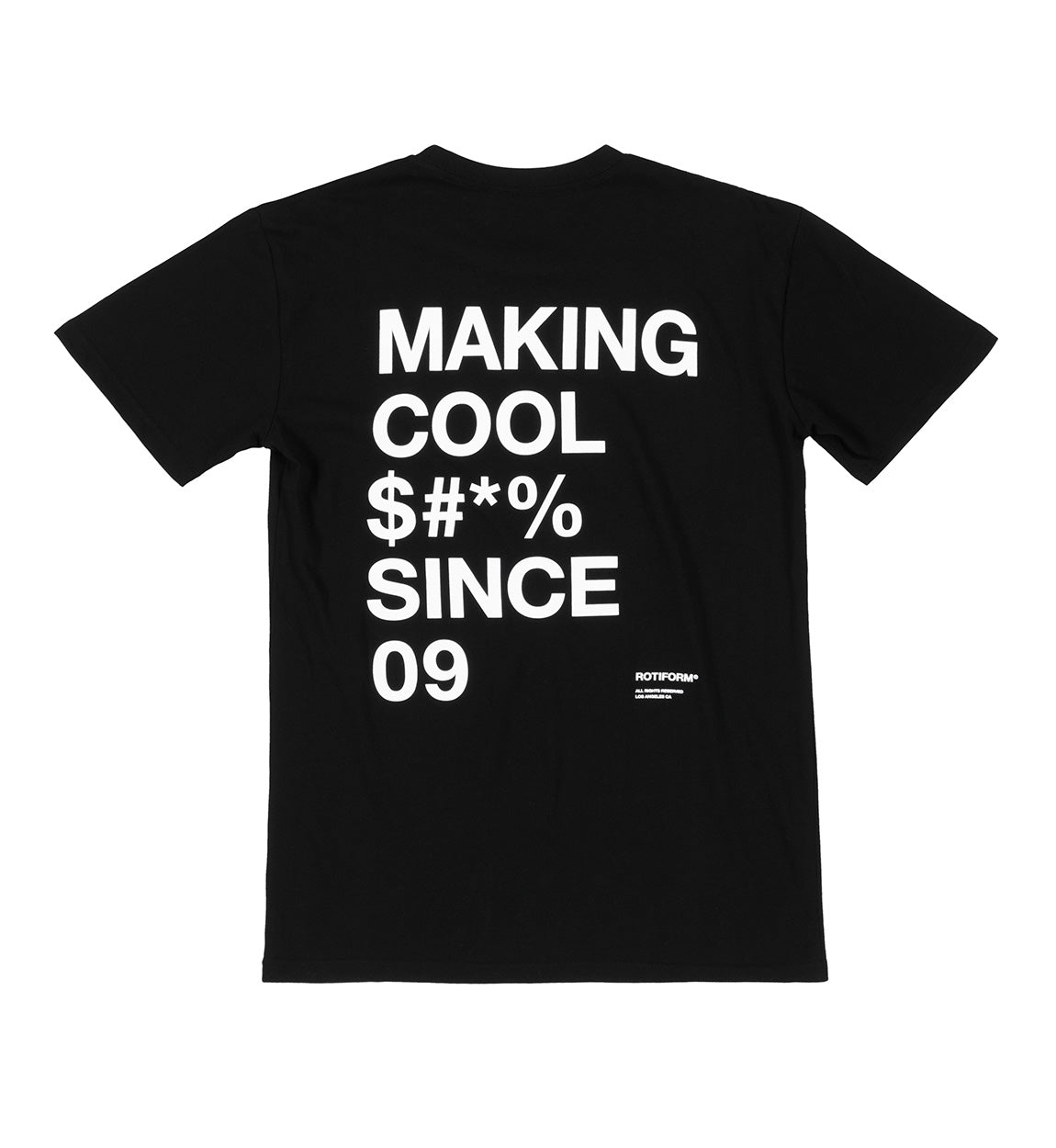 Rotiform MAKING COOL $#*& Short Sleeve Tee