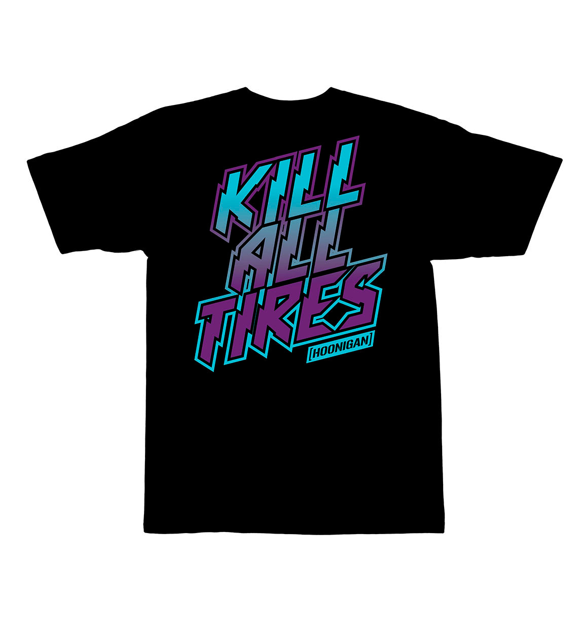 KILL ALL TIRES FADE  Short Sleeve T-shirt