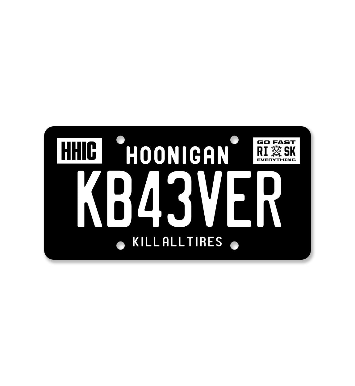 Hoonigan KB43VER 43i Metal License Plate