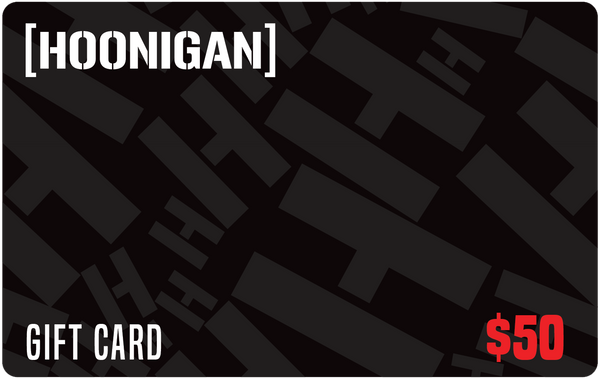 Hoonigan  $50 GIFT CARD